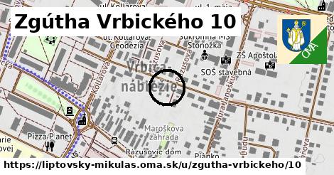 Zgútha Vrbického 10, Liptovský Mikuláš