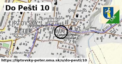 Do Pešti 10, Liptovský Peter