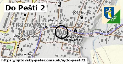 Do Pešti 2, Liptovský Peter