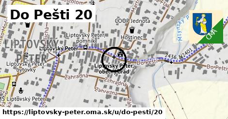 Do Pešti 20, Liptovský Peter