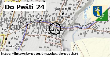 Do Pešti 24, Liptovský Peter