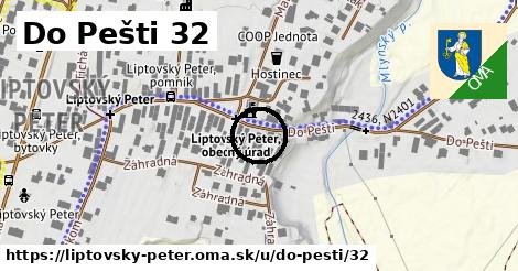 Do Pešti 32, Liptovský Peter