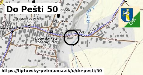 Do Pešti 50, Liptovský Peter