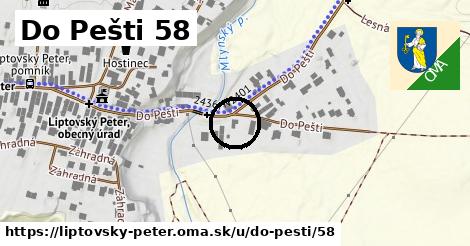 Do Pešti 58, Liptovský Peter