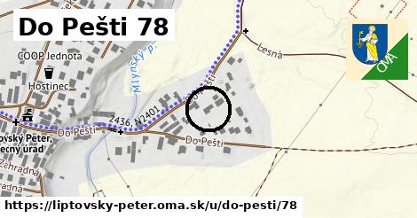 Do Pešti 78, Liptovský Peter