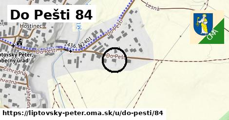 Do Pešti 84, Liptovský Peter