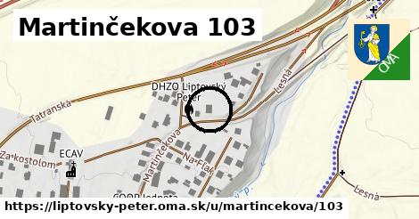 Martinčekova 103, Liptovský Peter