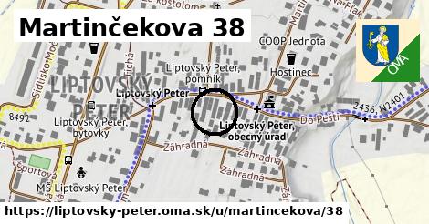 Martinčekova 38, Liptovský Peter