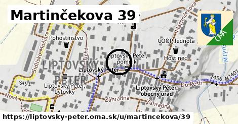 Martinčekova 39, Liptovský Peter