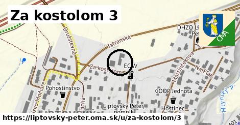 Za kostolom 3, Liptovský Peter