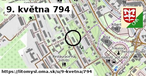 9. května 794, Litomyšl