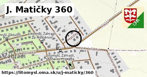 J. Matičky 360, Litomyšl