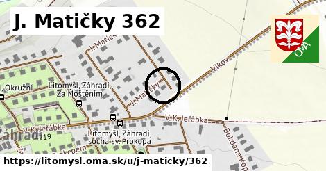 J. Matičky 362, Litomyšl