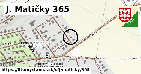 J. Matičky 365, Litomyšl