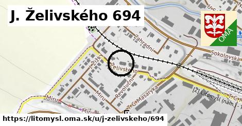 J. Želivského 694, Litomyšl