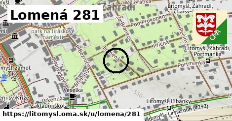 Lomená 281, Litomyšl