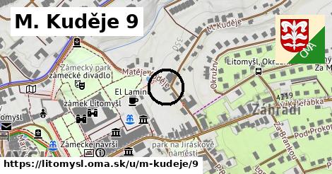 M. Kuděje 9, Litomyšl