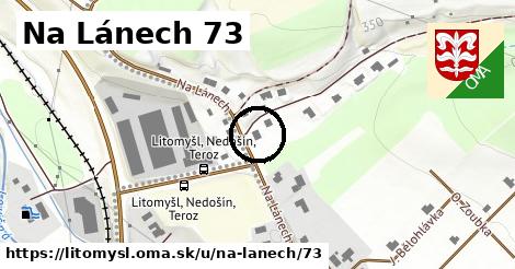 Na Lánech 73, Litomyšl