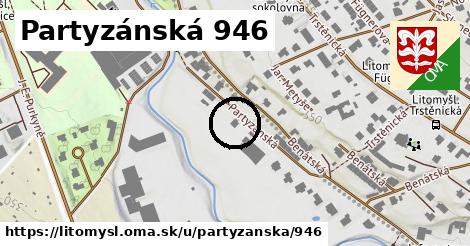 Partyzánská 946, Litomyšl