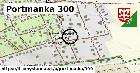 Portmanka 300, Litomyšl