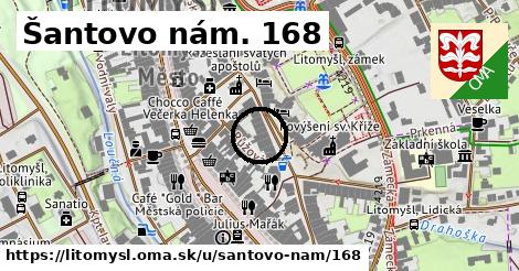 Šantovo nám. 168, Litomyšl