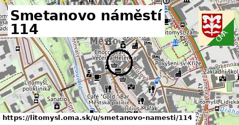 Smetanovo náměstí 114, Litomyšl