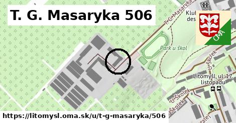 T. G. Masaryka 506, Litomyšl