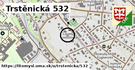 Trstěnická 532, Litomyšl