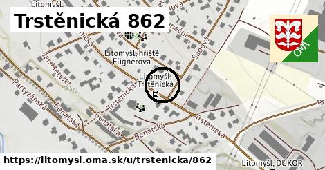 Trstěnická 862, Litomyšl