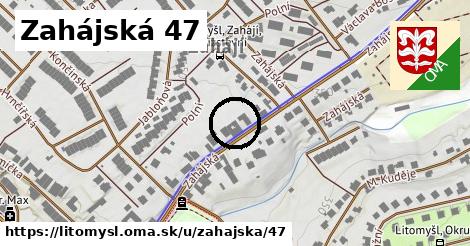 Zahájská 47, Litomyšl