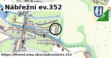 Nábřežní ev.352, Litovel