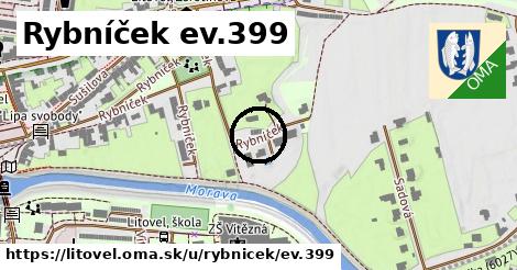 Rybníček ev.399, Litovel