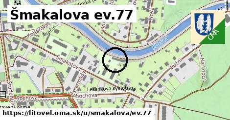 Šmakalova ev.77, Litovel