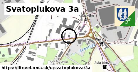 Svatoplukova 3a, Litovel
