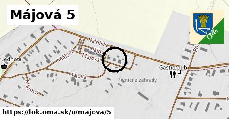 Májová 5, Lok