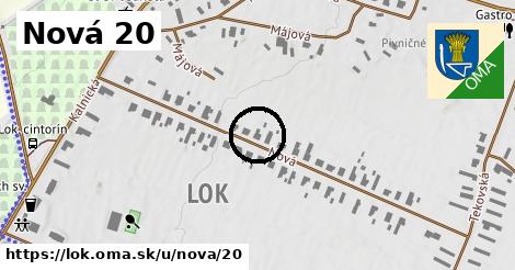 Nová 20, Lok
