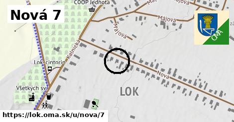 Nová 7, Lok