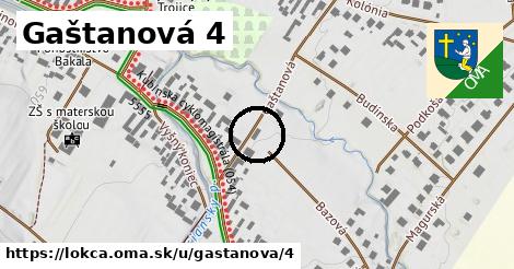 Gaštanová 4, Lokca