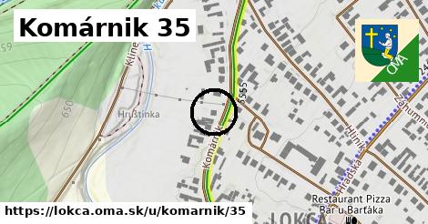 Komárnik 35, Lokca