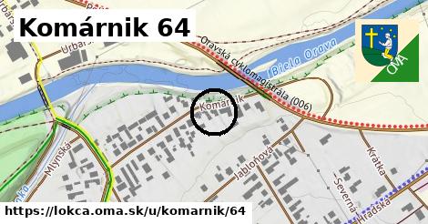 Komárnik 64, Lokca