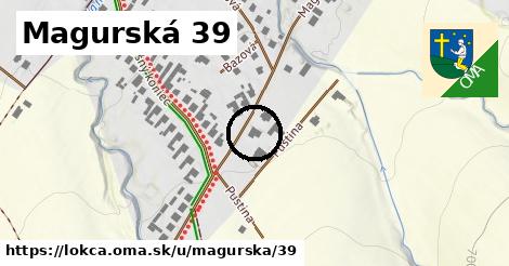 Magurská 39, Lokca