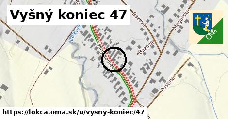 Vyšný koniec 47, Lokca