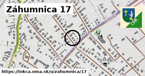 Záhumnica 17, Lokca