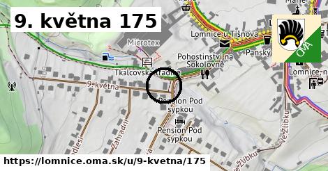 9. května 175, Lomnice