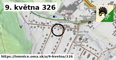 9. května 326, Lomnice