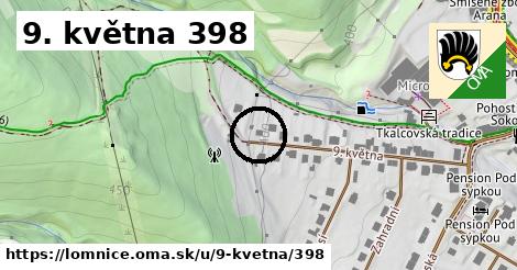 9. května 398, Lomnice