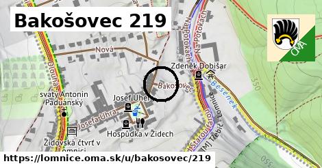 Bakošovec 219, Lomnice