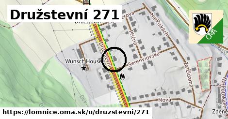 Družstevní 271, Lomnice