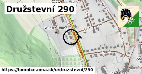 Družstevní 290, Lomnice