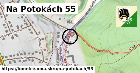 Na Potokách 55, Lomnice